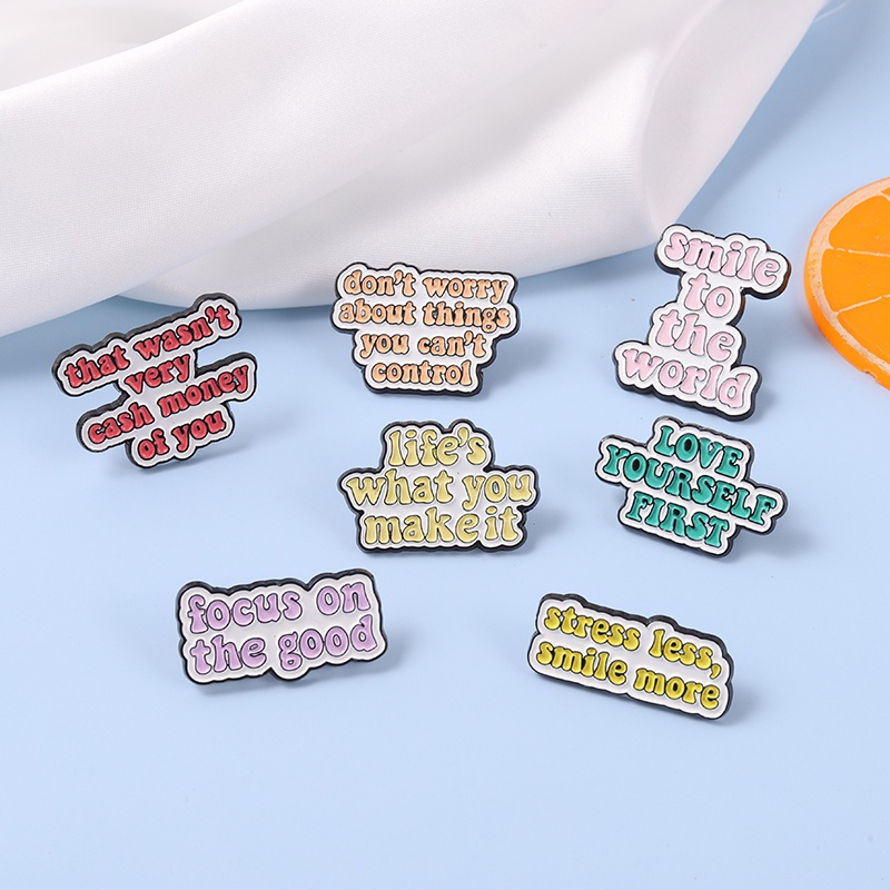 Life Quotes Enamel Pins Don't Worry Smile To World Inspirational Brooch Lapel Pin Badges Inspired Jewelry