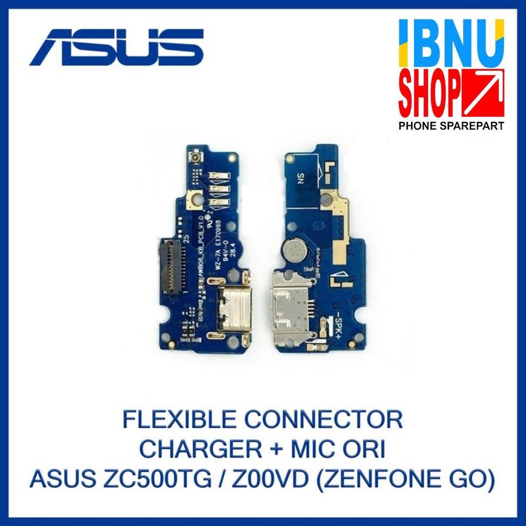 FLEXIBLE ASUS ZENFONE GO ZC500TG / Z00VD FLEXIBEL KONEKTOR CAS CHARGER