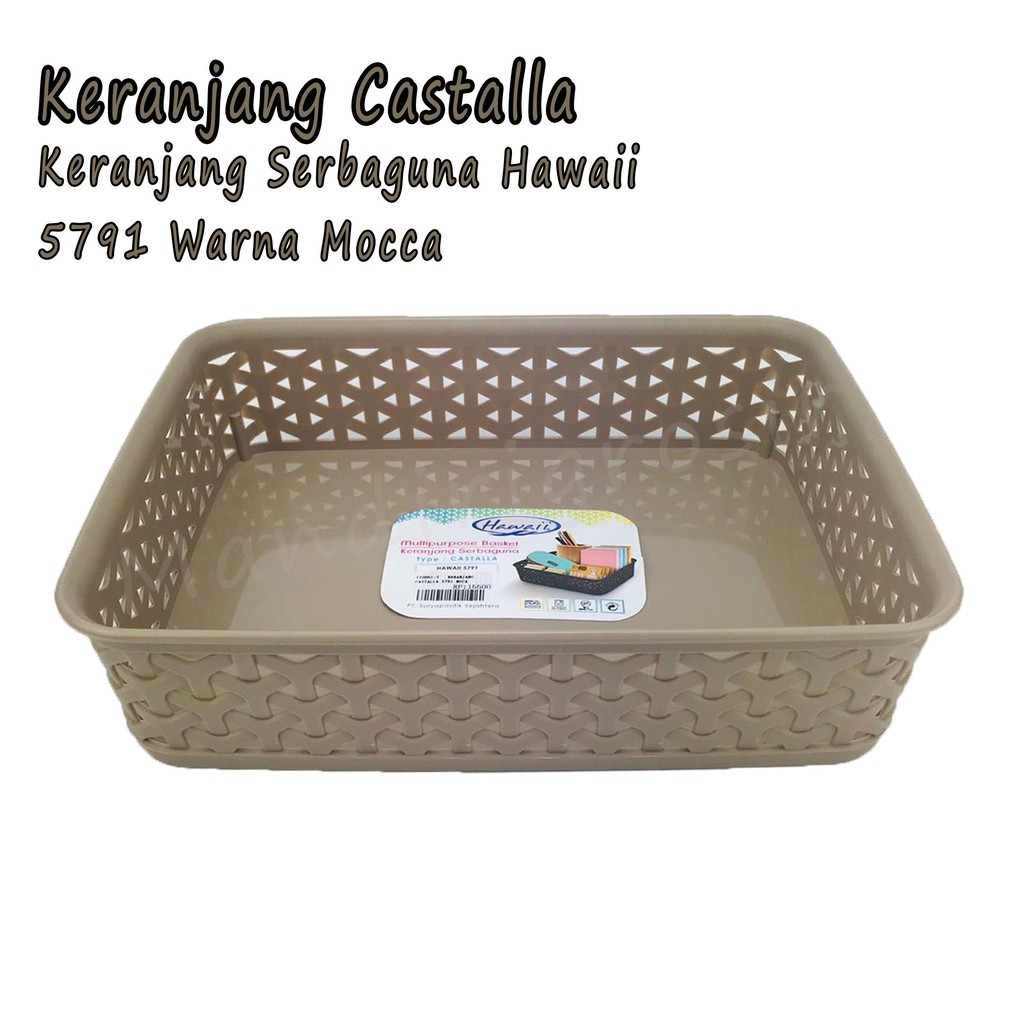 Keranjang * Castalla * Hawaii 5791 * Serbaguna * Mocca