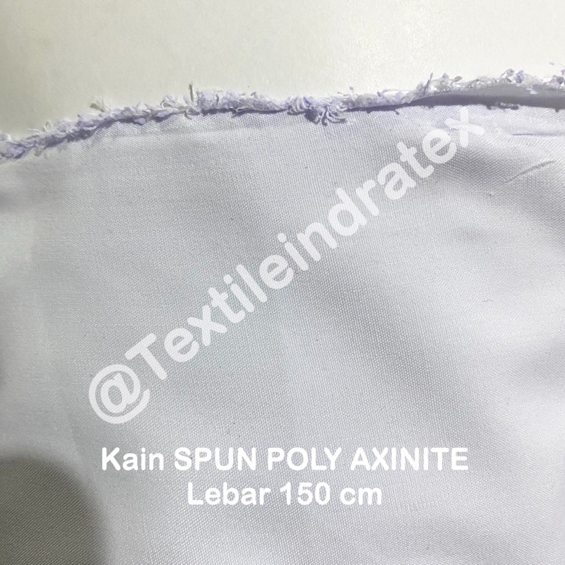 ( per 1 roll ) Kain putih SPUN POLY AXINITE polyester tetoron katun TC rollan Lebar 150 bahan kemeja hem baju seragam sekolah kerja muslim koko gamis dress gaun tunik printing sublim sublime sejadah spanduk furing lapisan brukat tile daleman tas tote bag