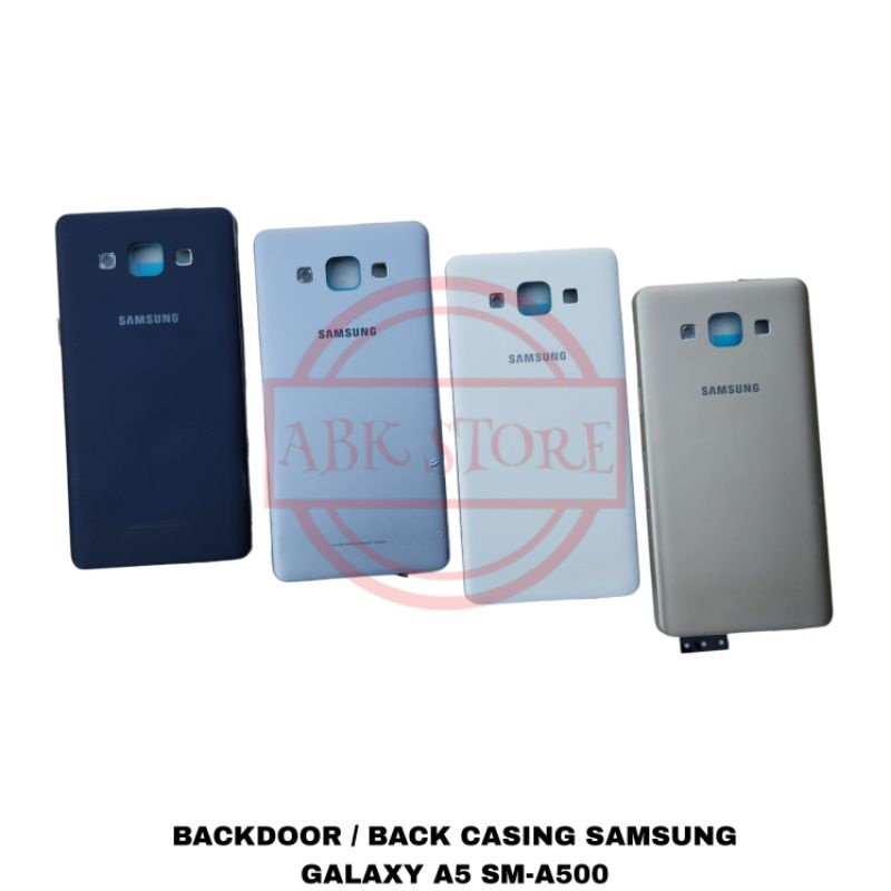 BACKDOOR BACK CASING SAMSUNG GALAXY A5 2015 SM-A500 TUTUP BELAKANG BACKCOVER HOUSING ORIGINAL