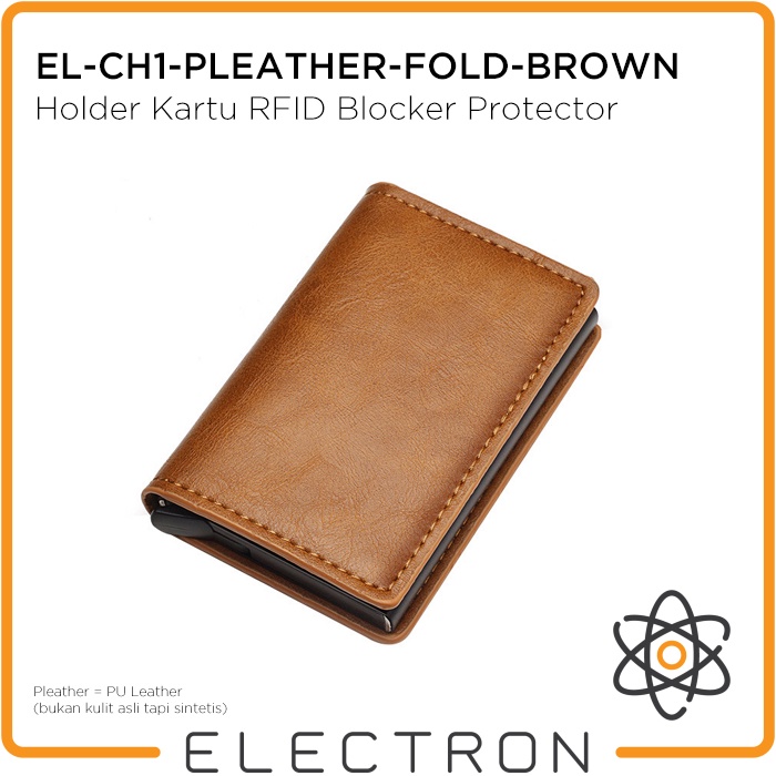 EL-CH1-PLEATHER-FOLD-BROWN Card Holder Kartu RFID Blocker Protector