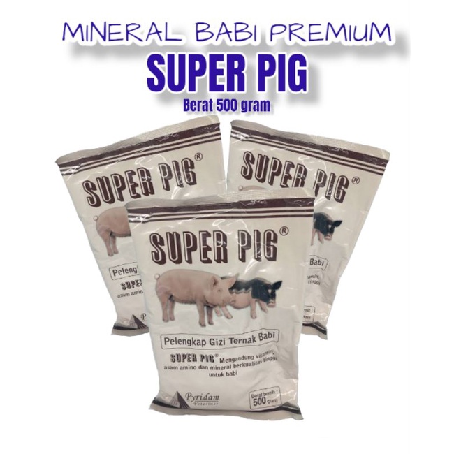 SUPER PIG 500 gram PREMIUM - premix BABI suplemen mineral babi vitamin babi penggemuk babi