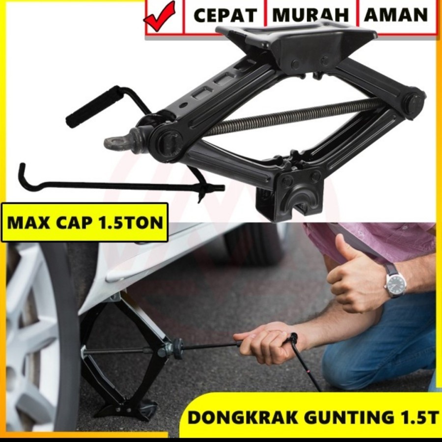 DONGKRAK JEMBATAN Mobil Manual 1,5 Ton Car Scissors Jack KOKOH