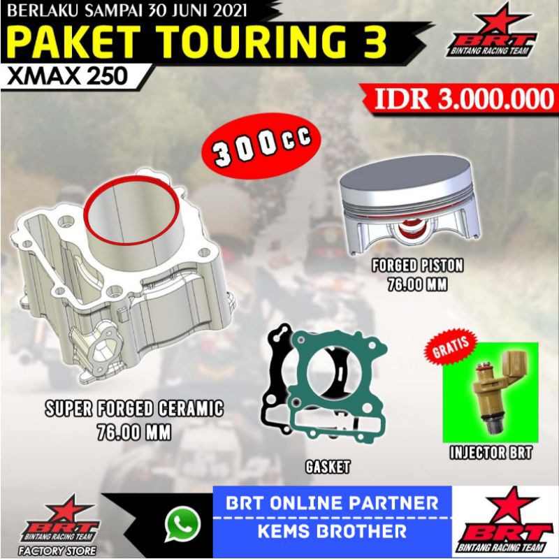 PAKET BRT XMAX TOURING 3 TOTAL 300CC