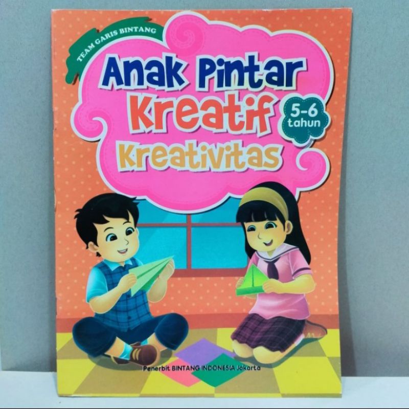 

Buku Anak Pintar Kreatif Kreativitas usia 5-6 tahun.