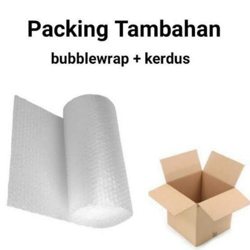 

Extra Packing Kardus + Bubble Wrap