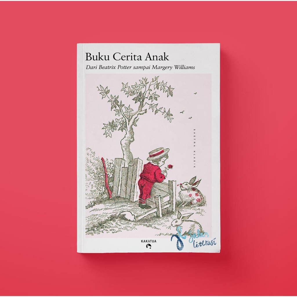 Buku Cerita Anak - Beatrix Potter dkk. - Cerita Anak