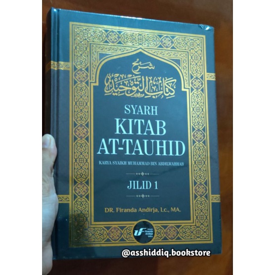 BUKU SYARAH KITAB AT TAUHID UST FIRANDA BUKU SYARAH KITAB TAUHID UST FIRANDA ORIGINAL