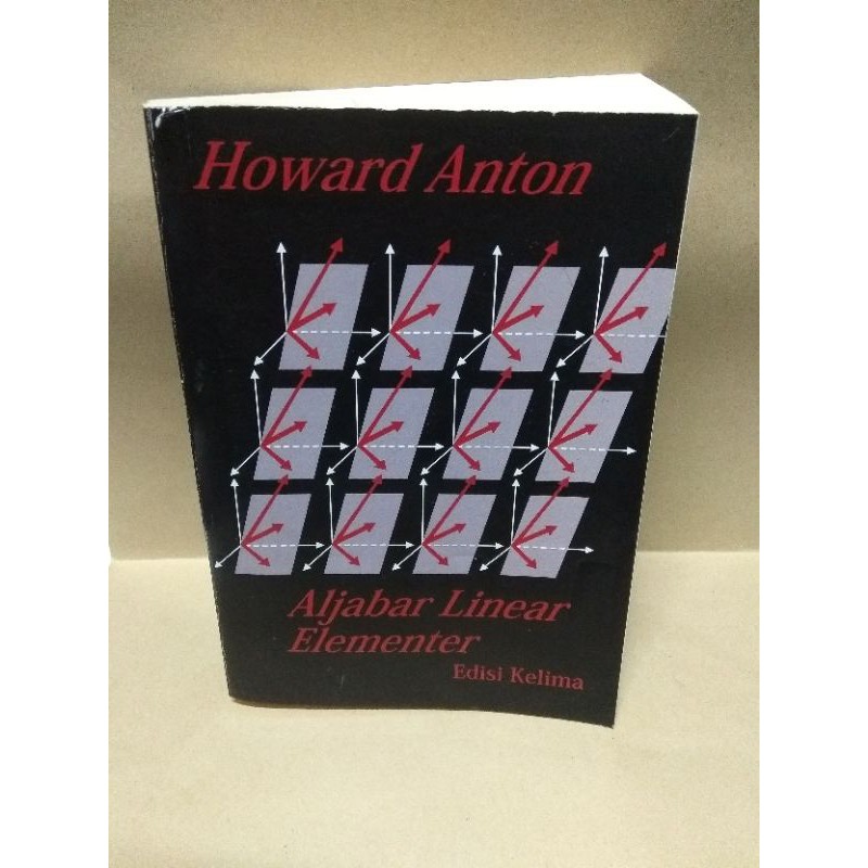 Aljabar Linear Elementer Edisi5 by Howard Anton
