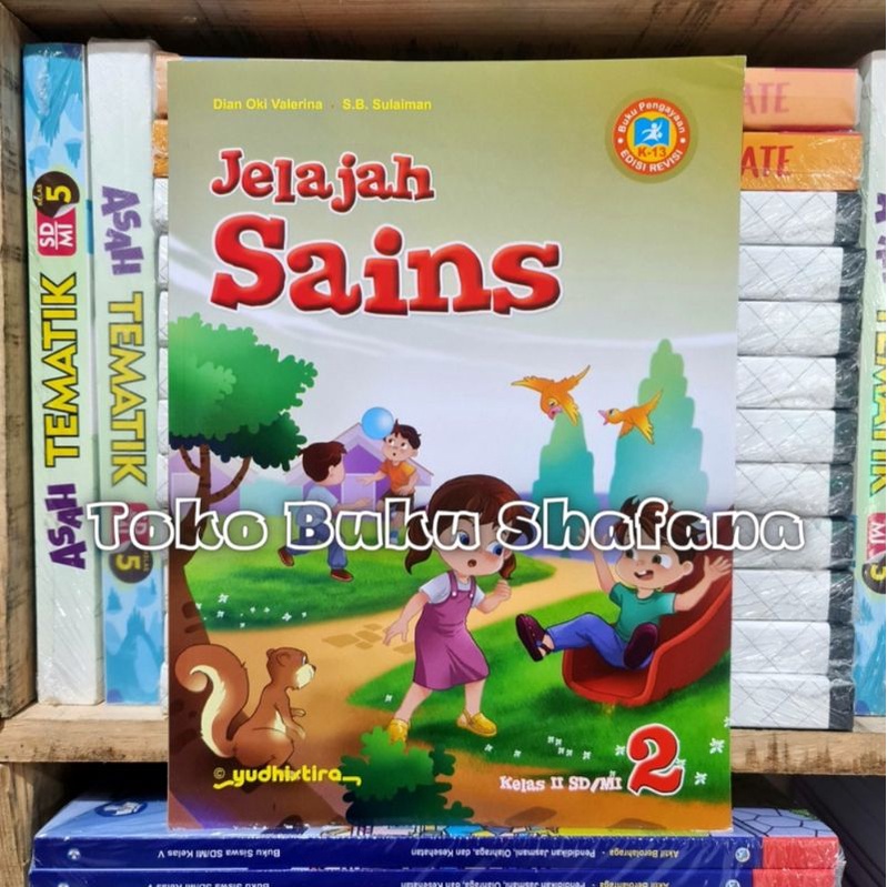 ORI !!! BUKU JELAJAH SAINS KELAS 1 2 3 4 5 6 SD/MI K-13 YUDHISTIRA EDISI REVISI