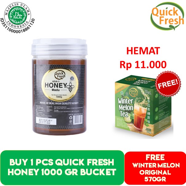 

READY STOCK [FREE WINTERMELON ORIGINAL 570GR] Quick Fresh Honey / Madu 1kg bucket