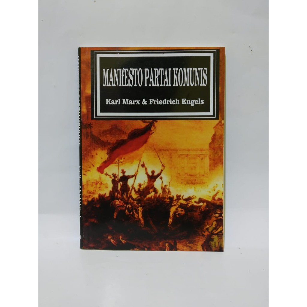 Manifesto Partai Komunis By Karl Marx