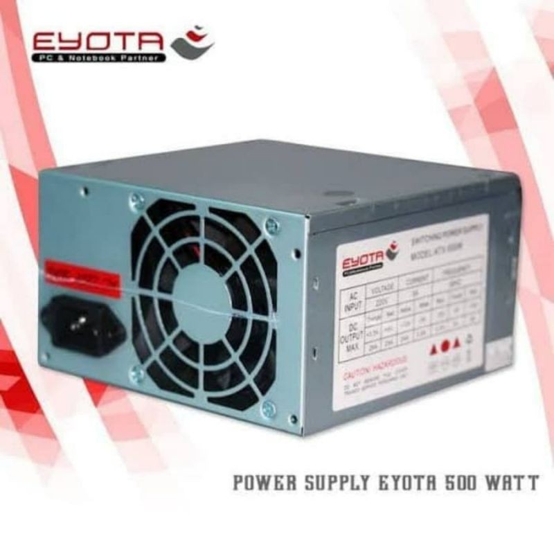 POWER SUPLAY EYOTA 500 WATT - POWER SUPPLY - EYOTA - POWER SUPLAY 500 WATT