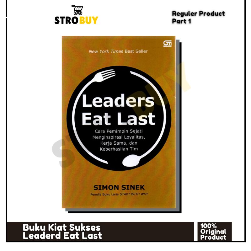 Leaders Eat Last