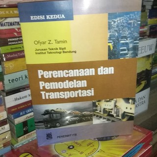 Buku Teknik Sipil Perencanaan Dan Pemodelan Transportasi Edisi 1 Shopee Indonesia