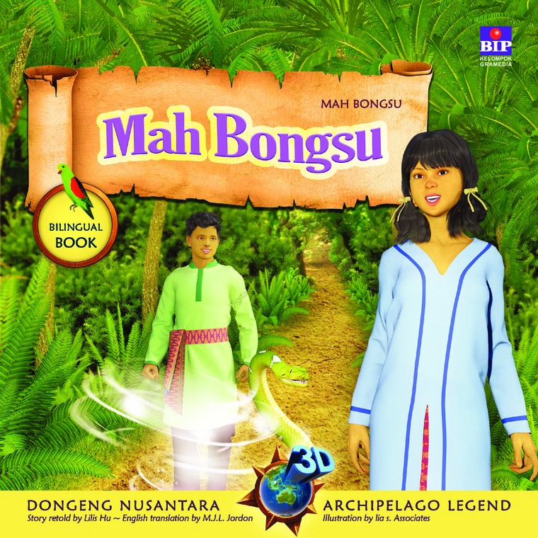 SERI DONGENG 3D NUSANTARA MAH BONGSU