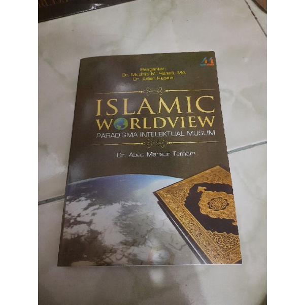 Islamic worldview paradigma intelektual muslim
