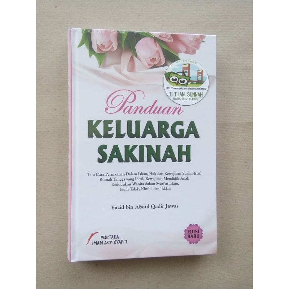 PANDUAN KELUARGA SAKINAH | PUSTAKA IMAM ASY-SYAFII