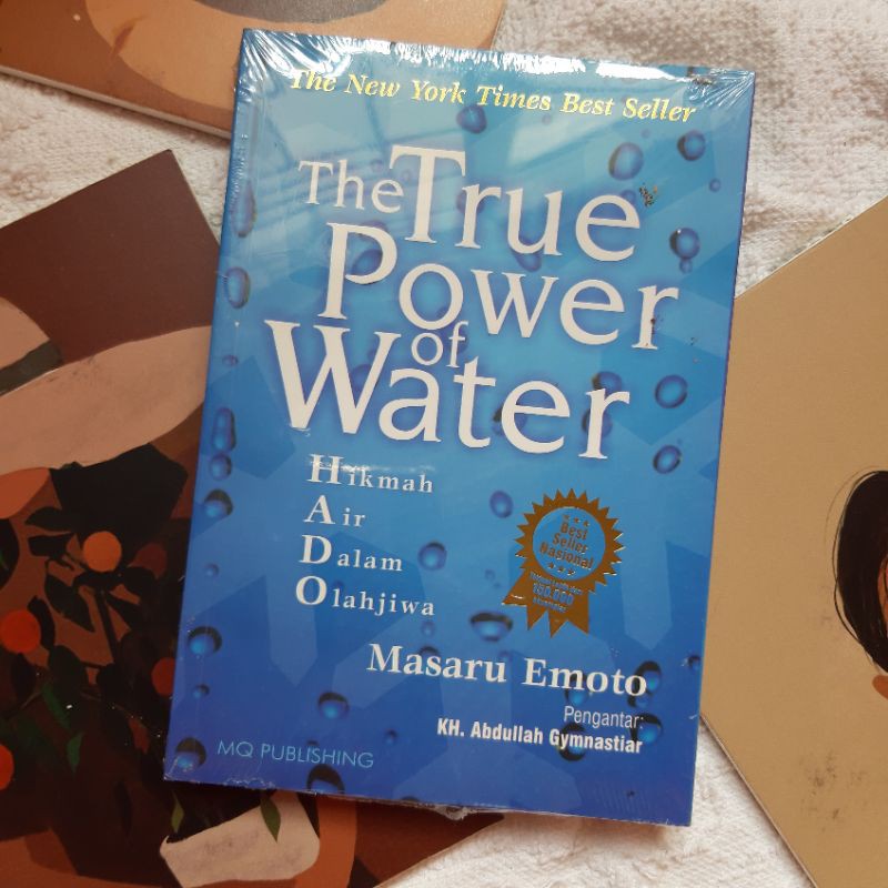 The True Power of Water: Hikmah Air Dalam Olah Jiwa- Masaru Emoto (Baru)