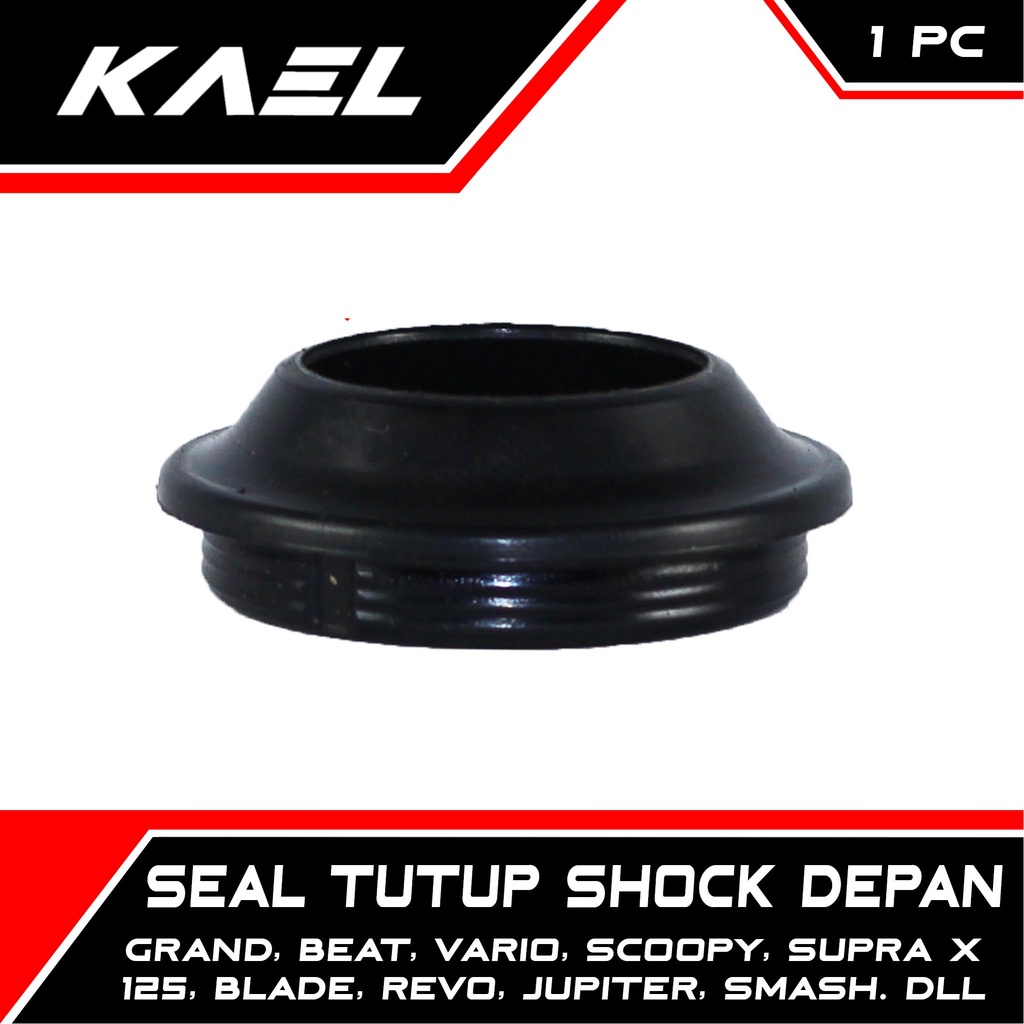 Seal Tutup Shock Depan Honda Grand/Beat Carbu-FI-Pop-eSP-Street/Vario 110 Old-Techno-125-150 New-LED/Mio Sporty-M3-Z-S/Soul GT/X-Ride/Fino F1/Supra X 125/Blade/Revo Absolute/Karisma/Jupiter-MX-Z/Vega-R-ZR/Smash/Shogun/Scoopy/Spacy Abu-Debu Sok-Shok