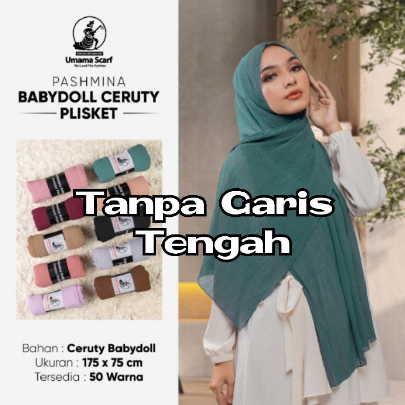 Umama Pashmina Plisket Ceruti Babydoll Full Lidi Tanpa Garis Tengah