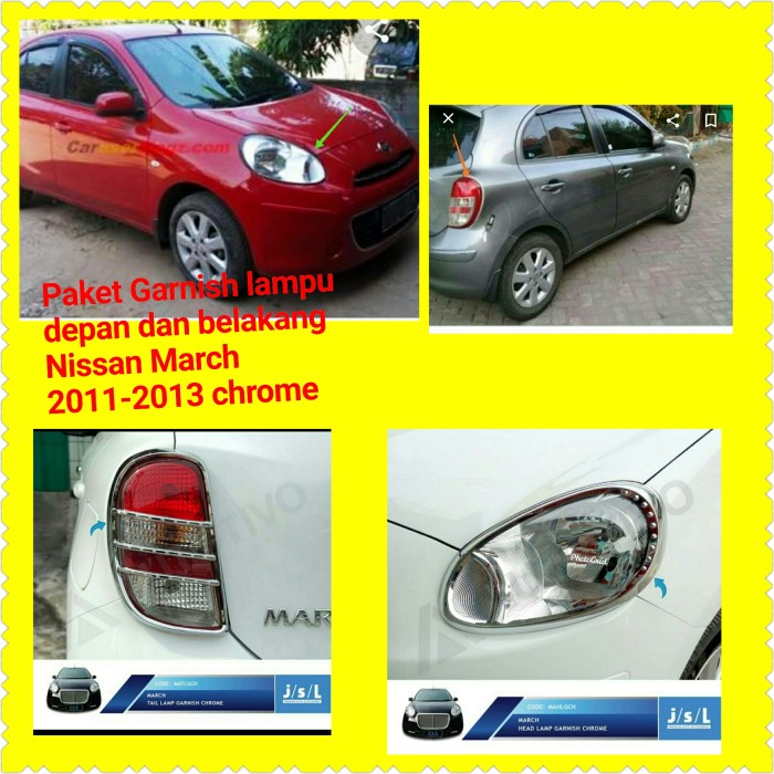 Paket Garnishh Lampu Depan Dan Belakang Nissan March 2011-2013 Chrome - ZIVARIASI