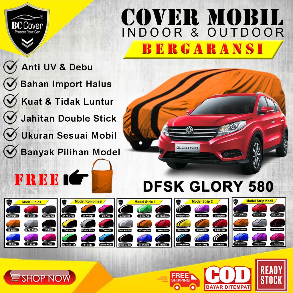 Body Cover Mobil DFSK GLORY 580 Sarung Mobil DFSK Glory 580 / Selimut Tutup Mantel Pelindung Jas Mantol Kerudung Penutup DFSK Glory 580 Outdoor