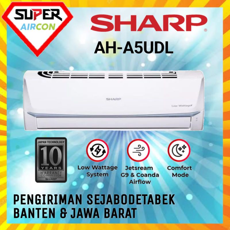 AC SHARP AH - A 5 UDL 1/2 PK AH-A5UDL + PASANG INSTALASI