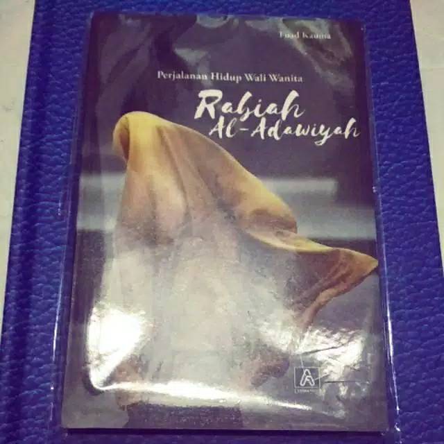 Perjalanan Hidup Wali Wanita Robiah Adawiyah