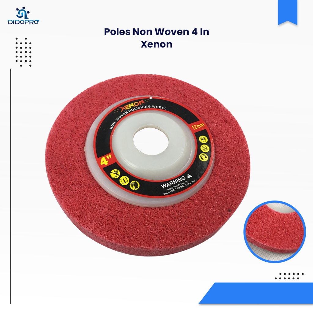 NON WOVEN DISC Mata Gerinda Poles Polishing Wheel Disk Besi Stainless 4&quot; 4inch x 12mm - XENON