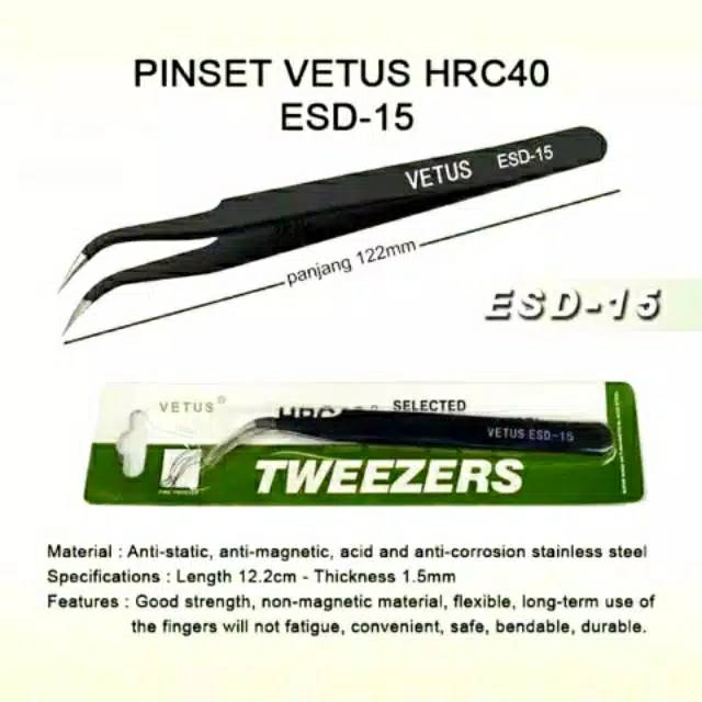 PINSET VETUS ESD-15 HRC40 PINSET BENGKOK  STAINLESS