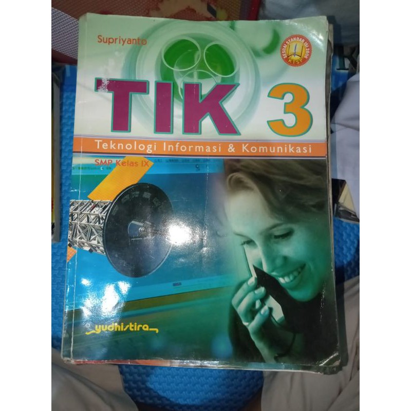 Buku TIK untuk SMP Kelas 3 || Supriyanto || KTSP || Yudhistira