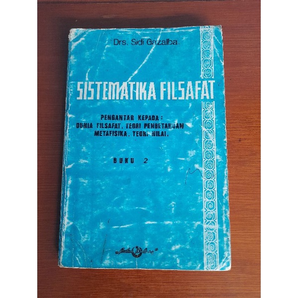 Filsafat SISTEMATIKA FILSAFAT BUKU 2(Bekas Original Segel)