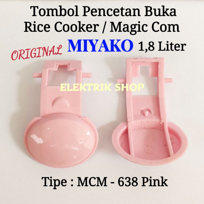 TOMBOL PENCETAN BUKA RICE COOKER MAGIC COM MIYAKO 1,8LITER MCM-638 PINK