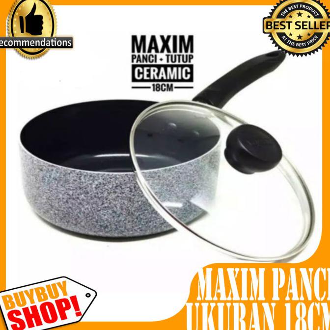 Best Seller] Maxim Neostone Saucepan 18Cm Maxim Panci + Tutup Kaca Keramik Anti - Tanpabubblewrap
