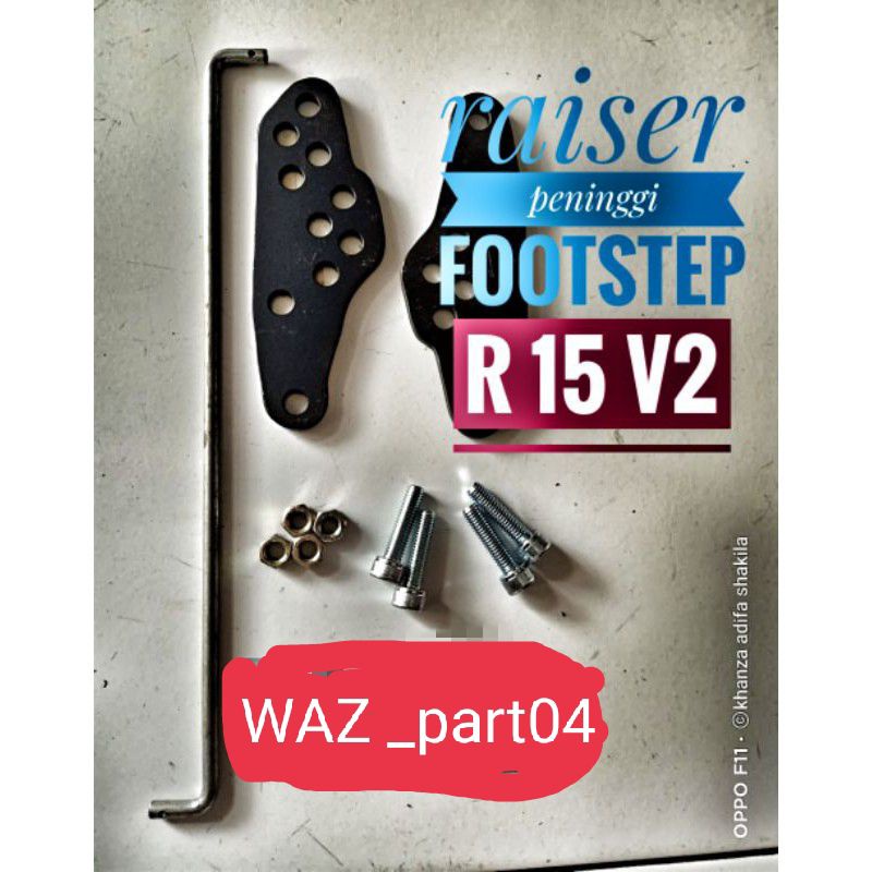 raiser peninggi footstep depan Yamaha R15v2