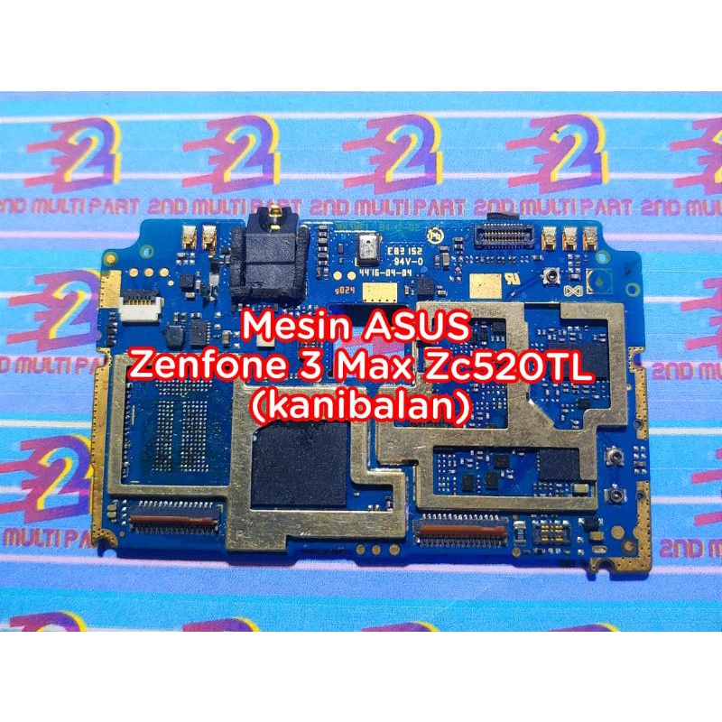 Mesin ASUS Zenfone 3 Max Zc520TL (kanibalan)
