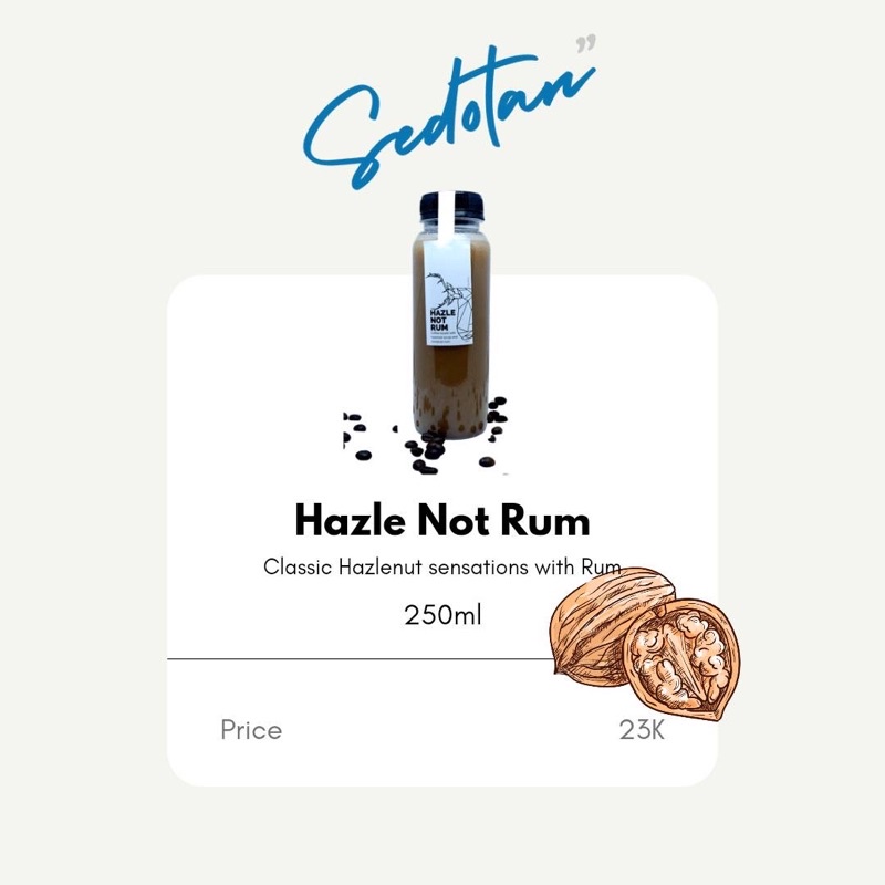 

Hazle Not Rum