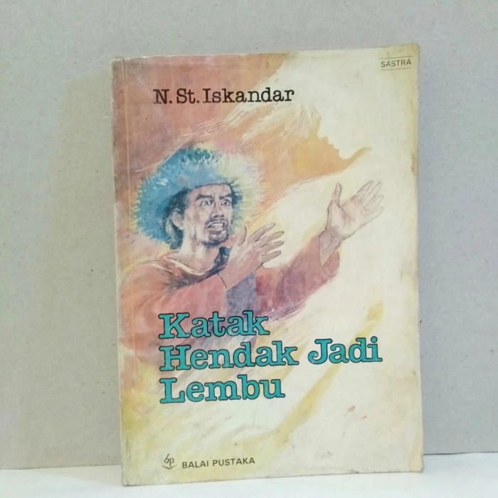 ORI BUKU KATAK HENDAK JADI LEMBU