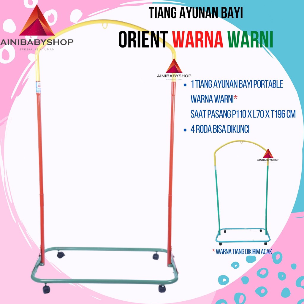 Ayunan bayi tiang besi warna ORIENT warna warni lengkap roda bisa dikunci AINIBABYSHOP