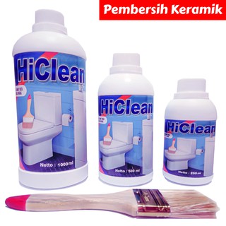 HiClean 1000 ML PEMBERSIH  KERAK KERAMIK  PEMBERSIH  