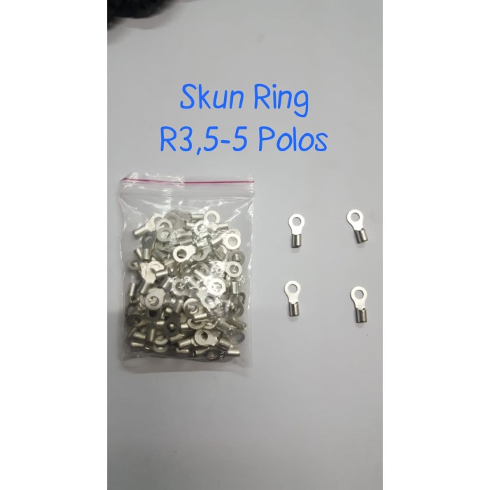 Skun Kabel Ring O Non Isolated 3.5-5 / Skun VR 3.5-5 POLOS / Skun 4mm / Skun Polos 3.5-5 /Skun Bulat