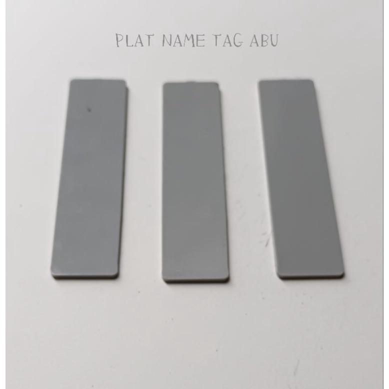 

PLAT NAME TAG PLASTICK / Bahan Name Tag Plastick 8x2cm tebal -/+ 2mm isi 100pcs/pak