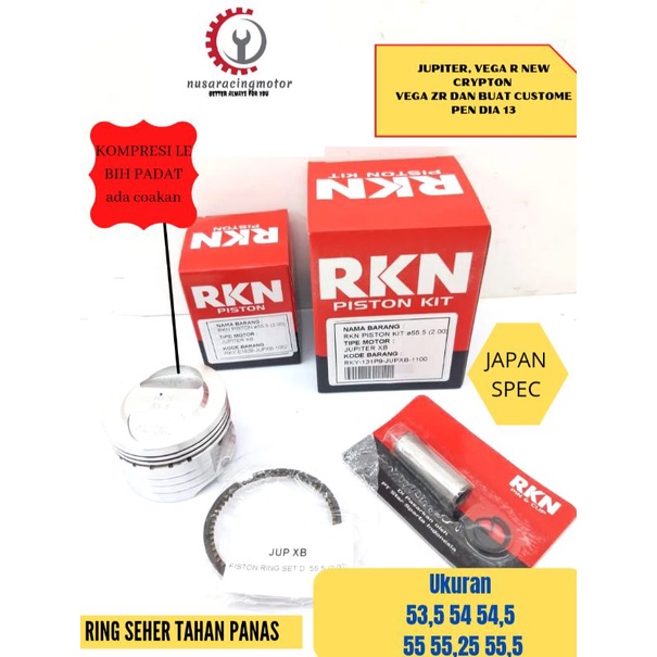 Seher Piston kit RKN JAPAN Bore Up 130cc Jupiter Z - Vega R XB Pin 13 53.5 54 55 55.25 55,5 56 mm Pen 13-54