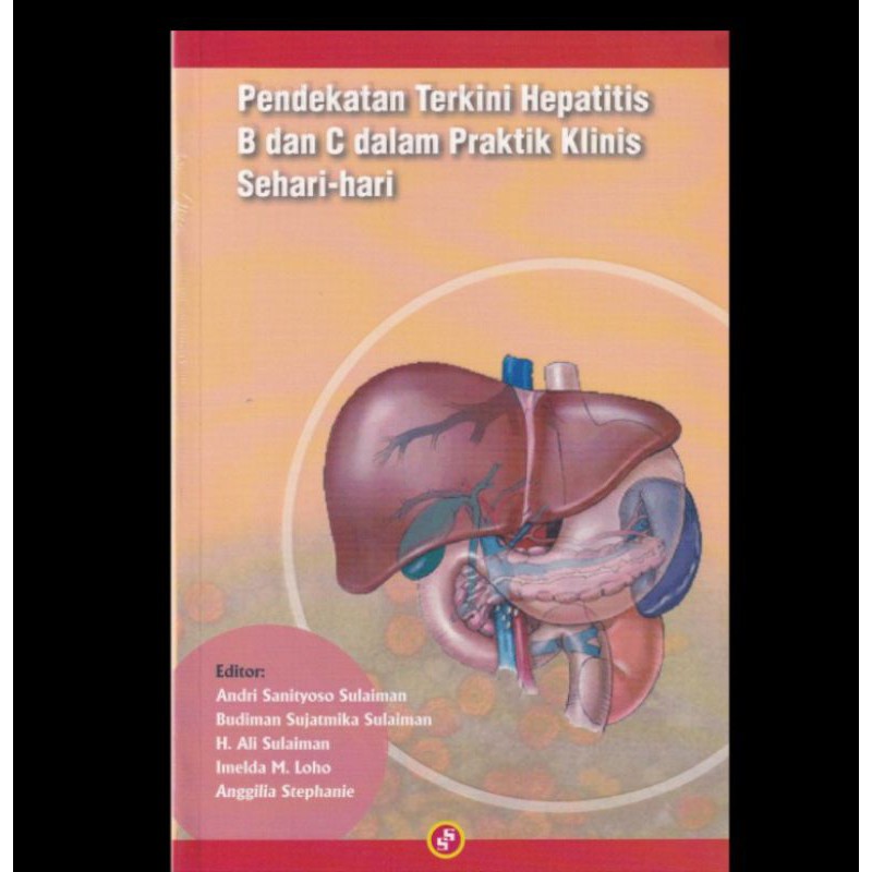 Buku Pendekatan Terkini Hepatitis B dan C dalam Praktik Klinis ORI