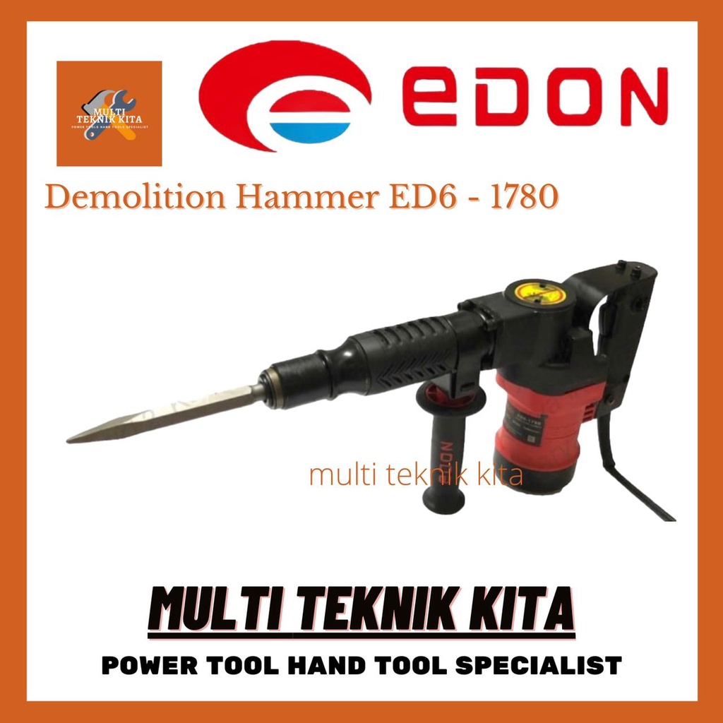 EDON Jack Hammer Demolition Hammer EDON ED6-1780 Mesin Bor Bobok ED6 1780