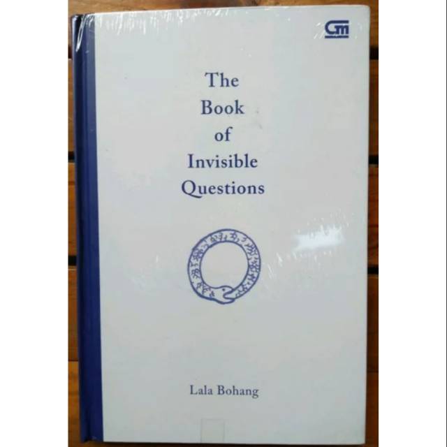 THE BOOK OF INVISIBLE QUESTIONS - LALA BOHANG