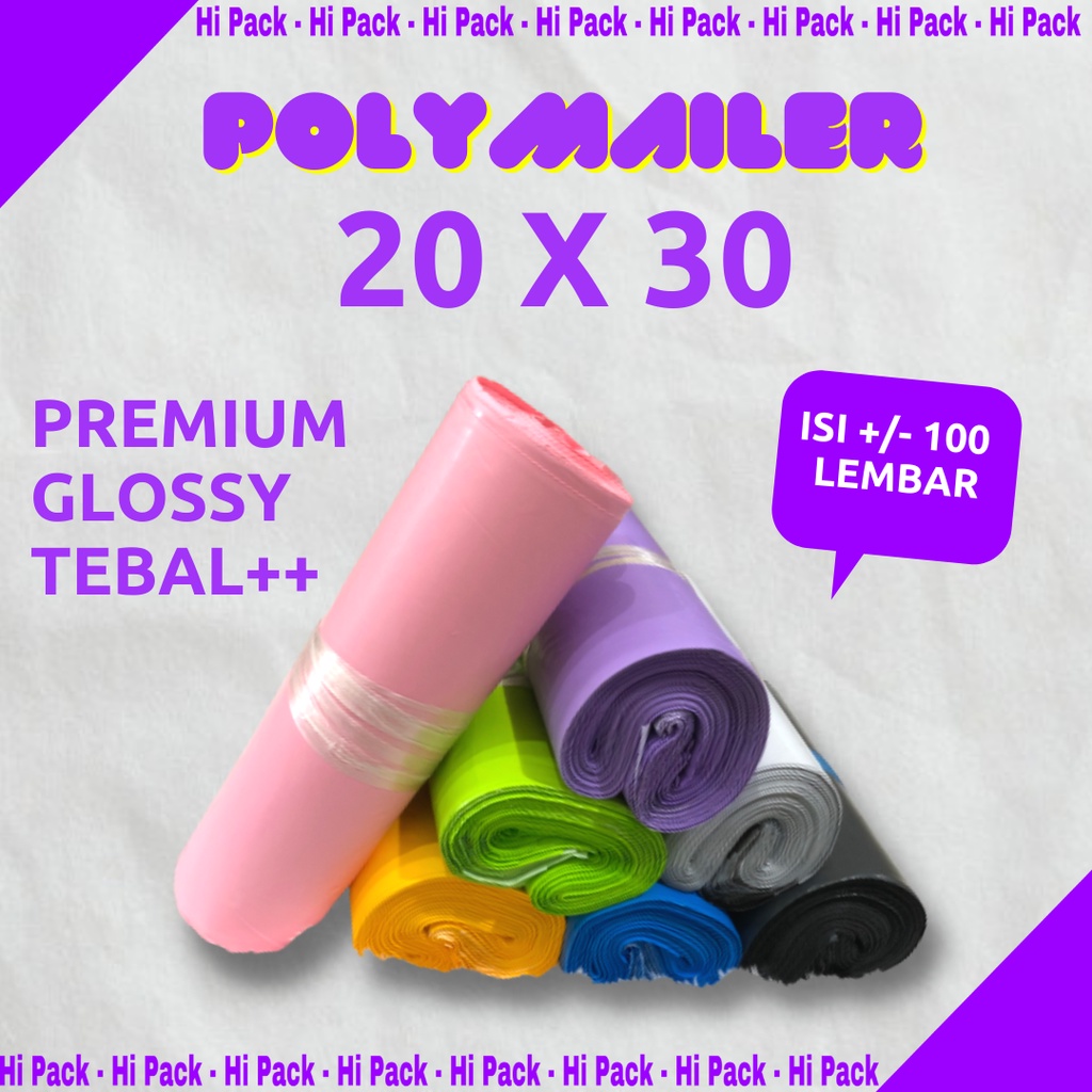 POLYMAILER 20x30 PREMIUM isi 100 Lembar Plastik Packing Polymailer 20 x 30 Tebal Halus Glossy