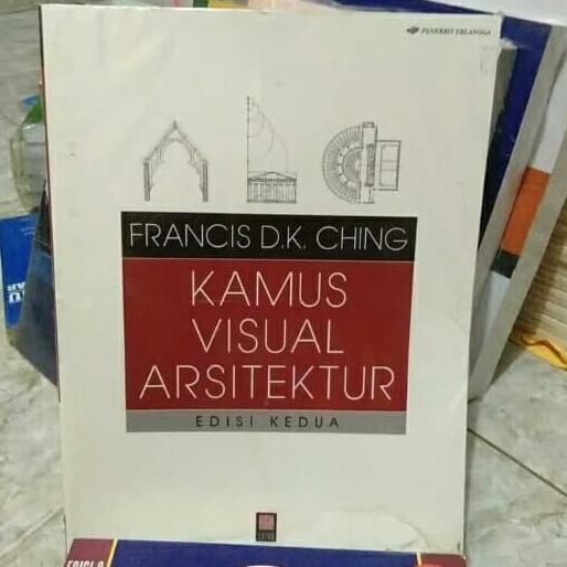 

Kamus visual arsitektur Francis DK ching